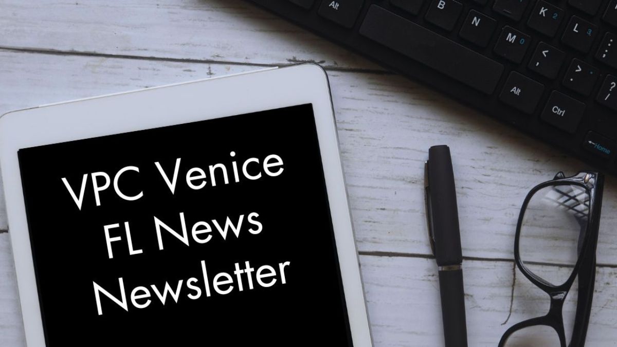 VPC Venice FL News Newsletter